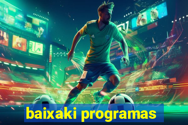 baixaki programas